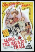ALONG THE NAVAJO TRAIL One Sheet Movie Poster Roy Rogers