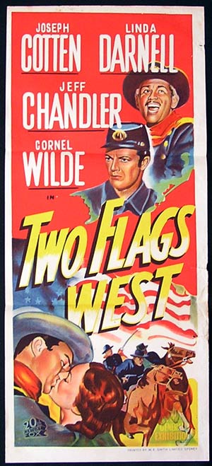 TWO FLAGS WEST ’50-Robert Wise JOSEPH COTTEN Original poster