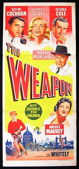 WEAPON Movie Poster 1957 Lizabeth Scott FILM NOIR William Castle daybill