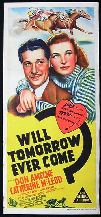 WILL TOMORROW COME Movie poster DON AMECHE HORSE RACING Rare Daybill