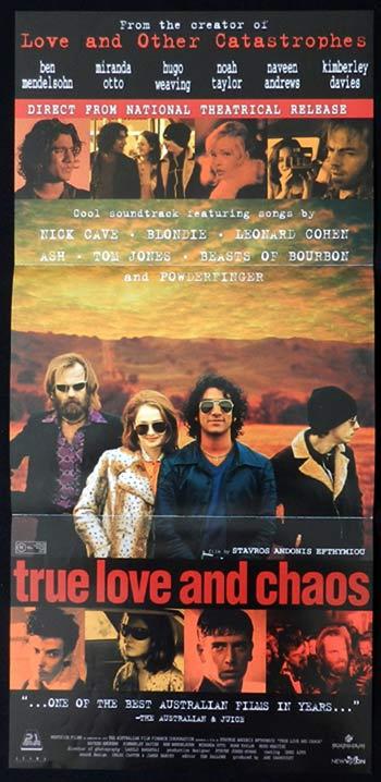 TRUE LOVE AND CHAOS RARE 1997 Country of Origin Daybill Movie Poster