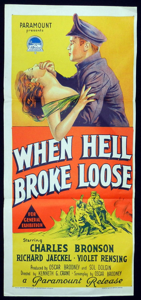 WHEN HELL BROKE LOOSE Charles Bronson Richardson Studio ORIGINAL Daybill Movie poster