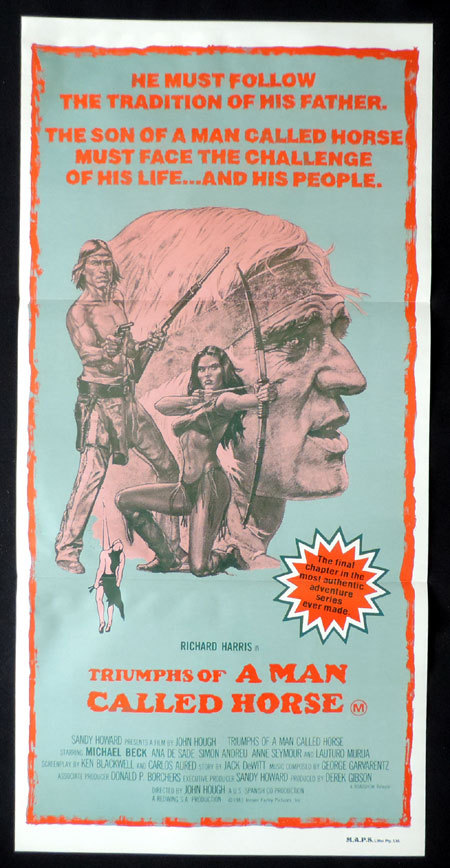 TRIUMPHS OF A MAN CALLED HORSE Australian daybill Movie poster Richard Harris Michael Beck