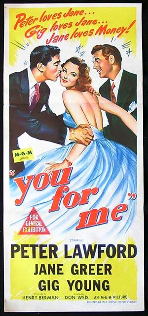 YOU FOR ME Daybill Movie poster JANE GREER Peter Lawford