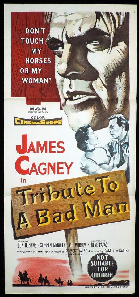 TRIBUTE TO A BAD MAN Original Daybill Movie Poster James Cagney Western