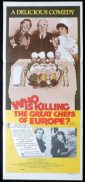 WHO IS KILLING THE GREAT CHEFS OF EUROPE Original Daybill Movie Poster George Segal Jacqueline Bisset