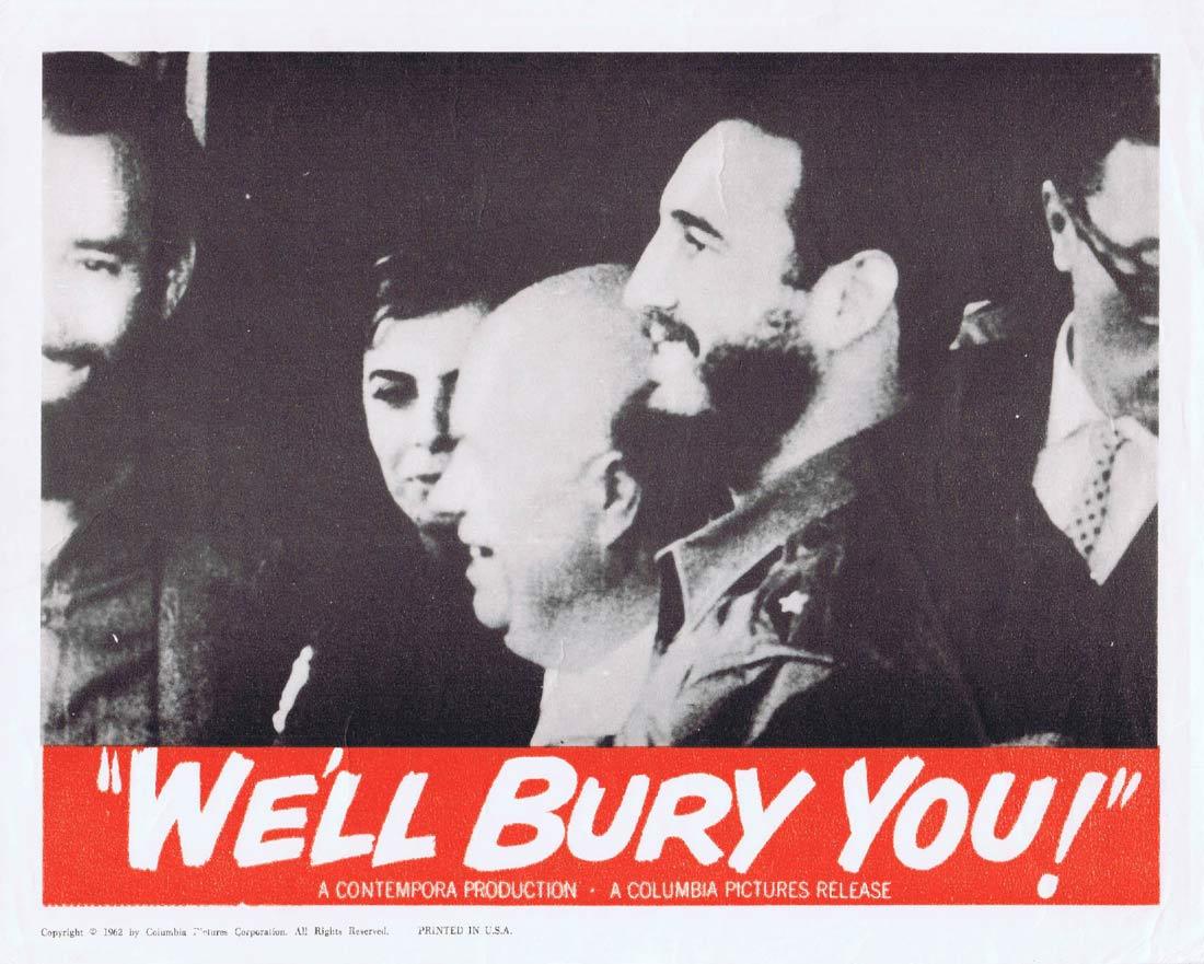 WE’LL BURY YOU Vintage Movie Lobby Card Fidel Castro Lenin