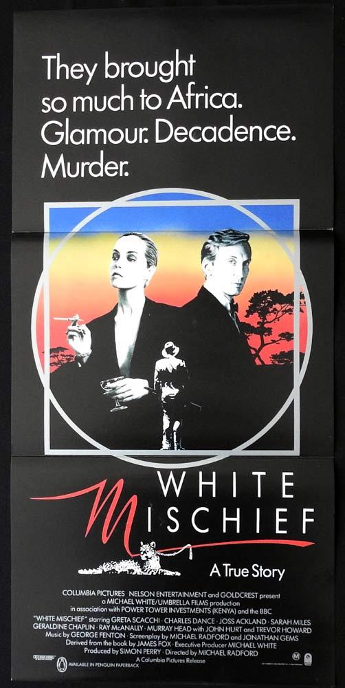 WHITE MISCHIEF Rare Daybill Movie Poster Sarah Miles Joss Ackland Greta Scacchi