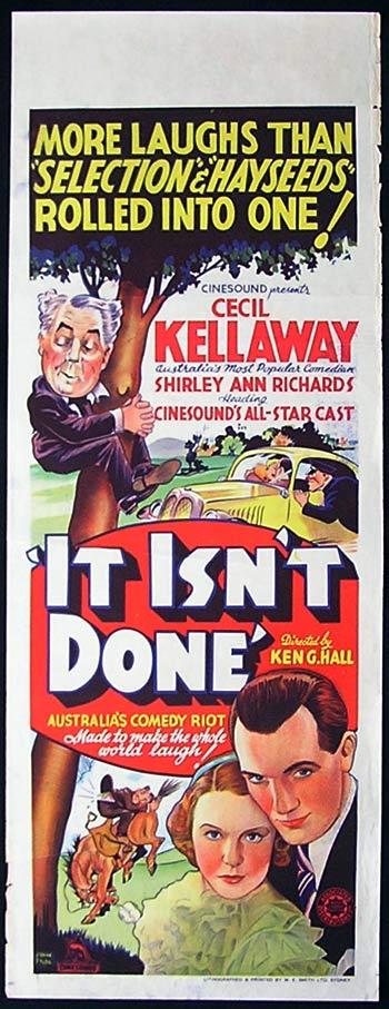 IT ISN’T DONE 1937 Ken G Hall RARE Australian Long Daybill Poster