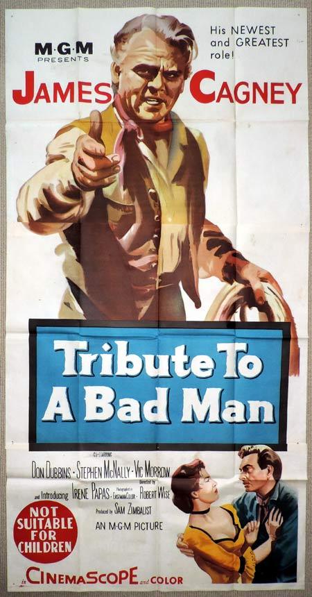 TRIBUTE TO A BAD MAN Original 3 Sheet Movie Poster James Cagney