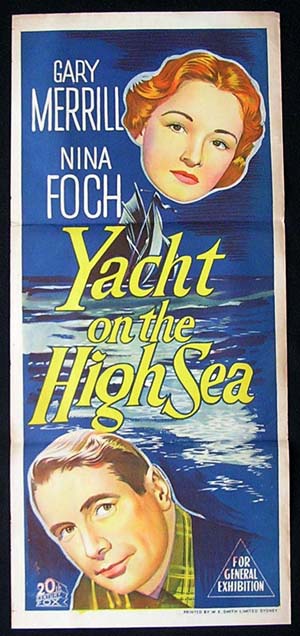 YACHT ON THE HIGH SEA Daybill Movie Poster Gary Merrill Nina Foch