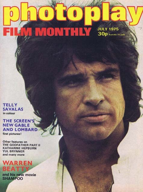 PHOTOPLAY Film Monthly Magazine July 1975 Warren Beatty Shampoo cover