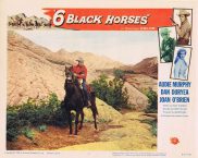 6 BLACK HORSES Original Lobby Card 3 Audie Murphy