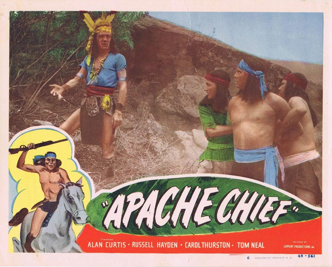 APACHE CHIEF Lobby Card 6 Alan Curtis Tom Neal Russell Hayden