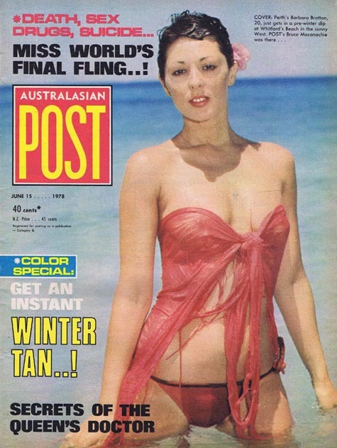 Australasian Post Magazine Jul 15 1978 Death Sex Drugs Suicide Miss Worlds Final Fling