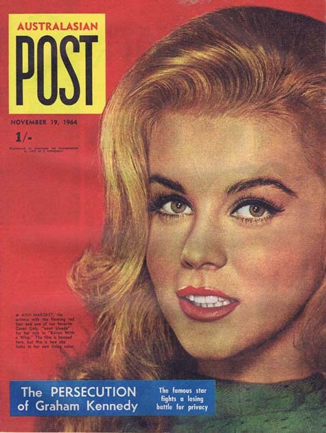 Australasian Post Magazine Nov 19 1964 Ann-Margret cover Grahamn Kennedy persecution