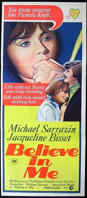 BELIEVE IN ME SARRAZIN Australian daybill Movie Poster Michael Sarrazin Jacqueline Bisset