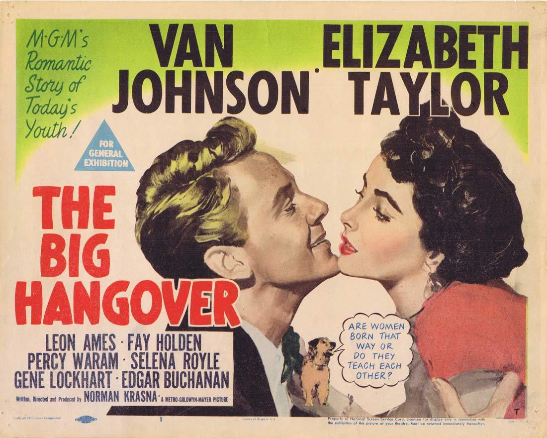 THE BIG HANGOVER Original Title Lobby Card Van Johnson Elizabeth Taylor