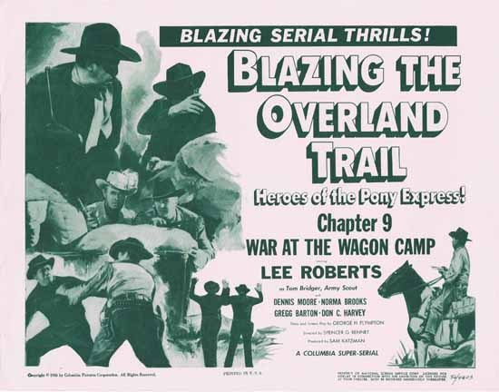 BLAZING THE OVERLAND TRAIL 1956 Lee Roberts Title Lobby Card Chapt 9