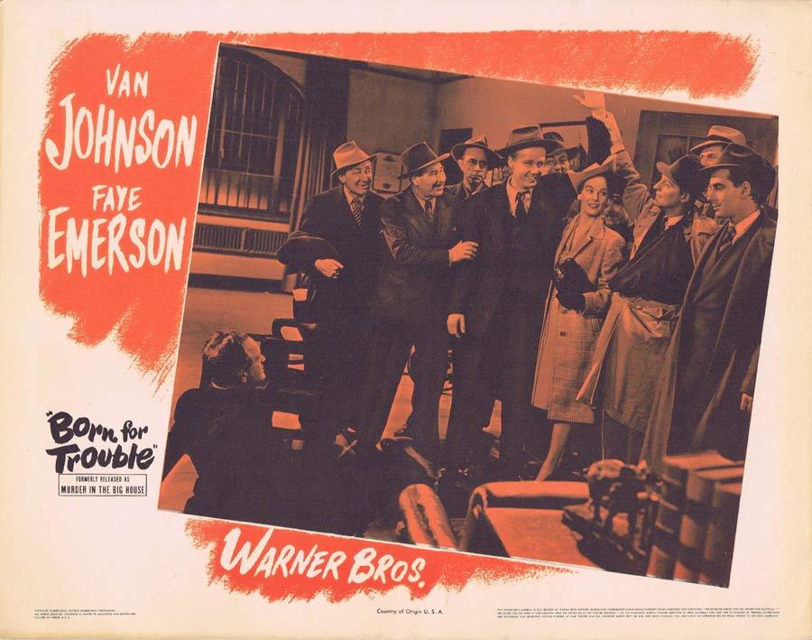 BORN FOR TROUBLE Lobby Card 2 Murder in the Big House Film Noir