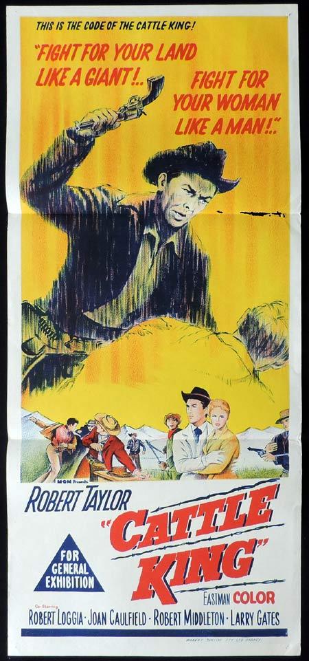 THE CATTLE KING Original Daybill Movie Poster Robert Taylor Joan Caulfield