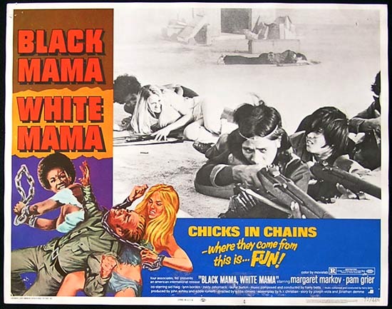 BLACK MAMA WHITE MAMA Lobby card 4 Chicks in Chains