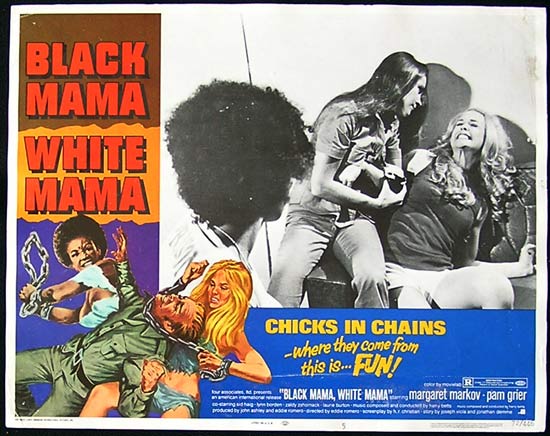 BLACK MAMA WHITE MAMA Lobby card 5 Chicks in Chains