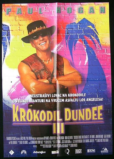 CROCODILE DUNDEE III IN LOS ANGELES Paul Hogan ORIGINAL YUGOSLAV poster