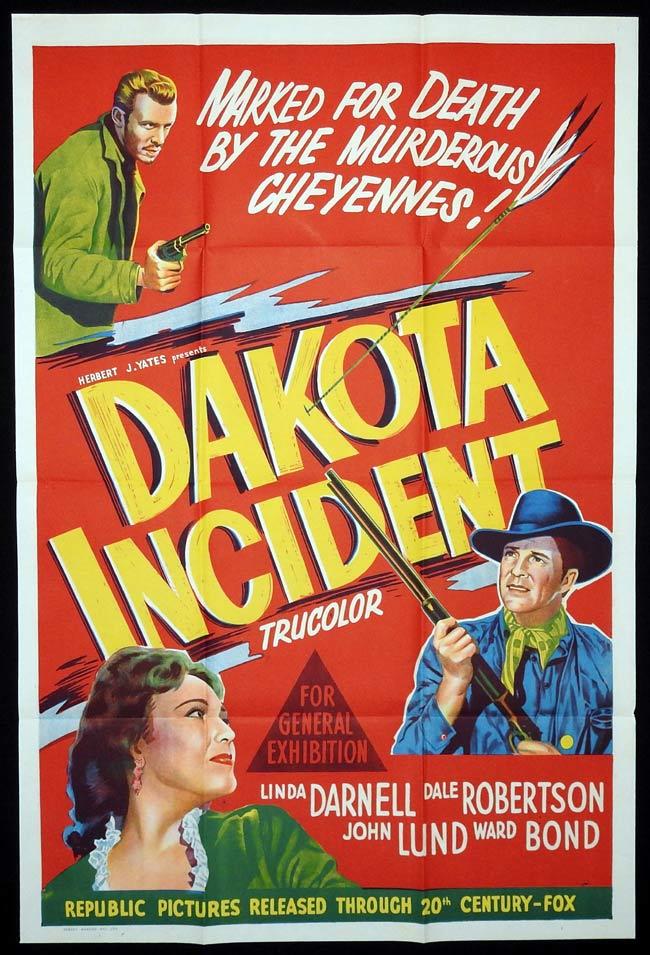 DAKOTA INCIDENT Original One sheet Movie Poster Linda Darnell Dale Robertson John Lund