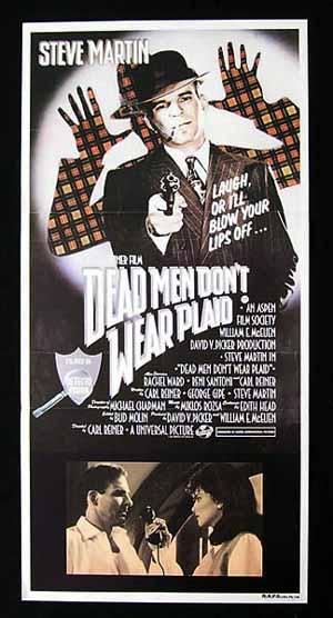 DEAD MEN DON’T WEAR PLAID Daybill Movie poster Steve Martin Film Noir Spoof