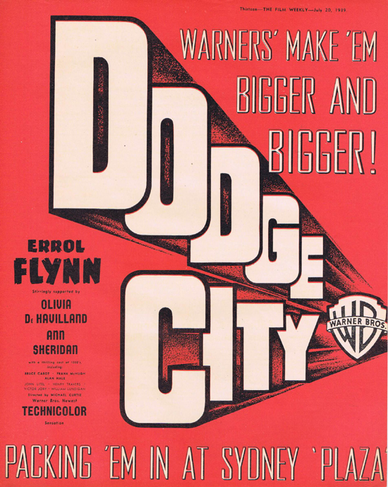 DODGE CITY 1939 Errol Flynn Vintage Movie Trade Ad