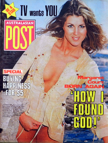 Australasian Post Magazine Dec 14 1978 Margaret Court Born Again