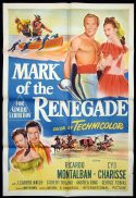 MARK OF THE RENEGADE Original One sheet Movie poster Ricardo Montalban Cyd Charisse