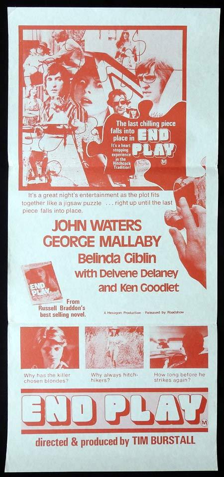 END PLAY Daybill Movie Poster John Waters George Mallaby