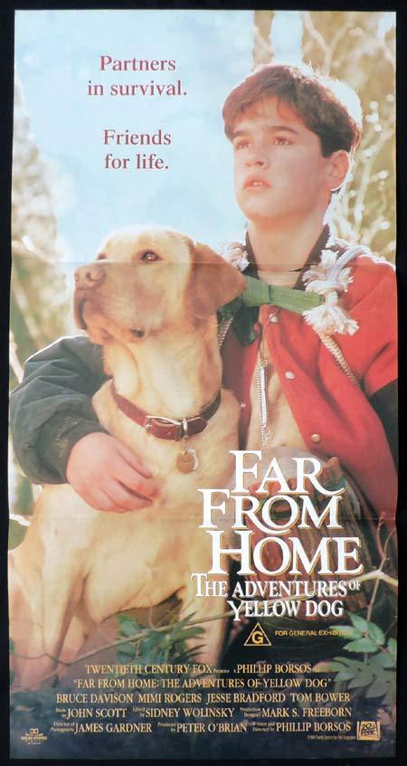 FAR FROM HOME THE ADVENTURES OF YELLOW DOG Original Daybill Movie Poster