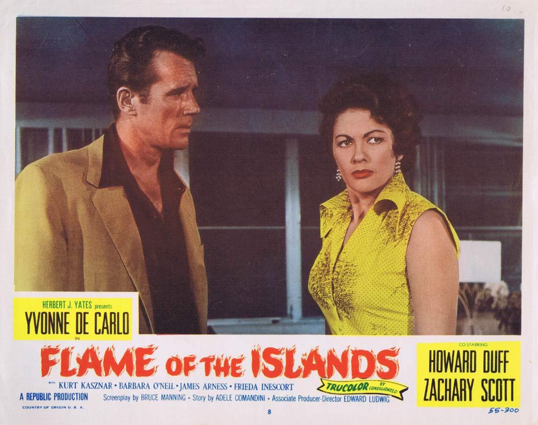 FLAME OF THE ISLANDS Original Lobby Card 8 Yvonne De Carlo Howard Duff Zachary Scott