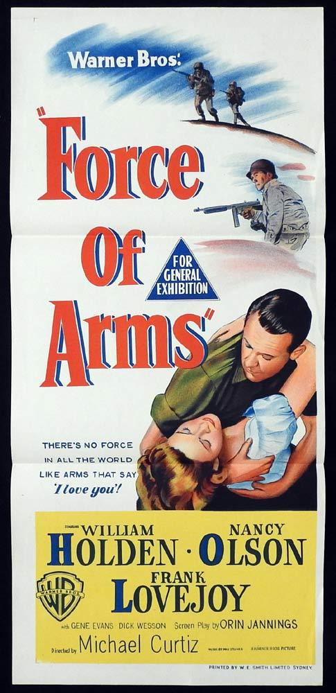 FORCE OF ARMS Original Daybill Movie Poster William Holden Nancy Olson