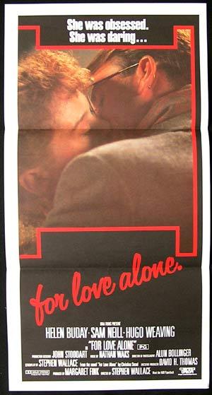 FOR LOVE ALONE ’86 Sam Neill Hugo Weaving RARE Daybill poster