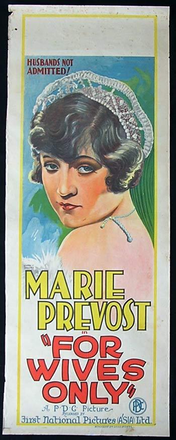 FOR WIVES ONLY Long Daybill Movie poster Wynne Davies art 1926 Marie Prevost