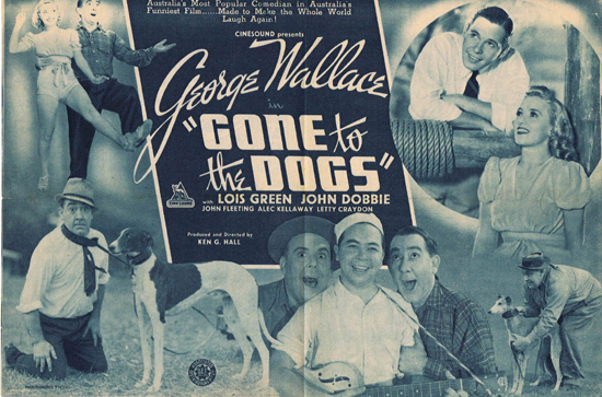 GONE TO THE DOGS 1939 Ken G. Hall RARE George Wallace Movie Herald