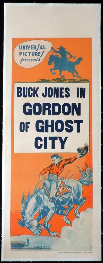 GORDON OF GHOST CITY Long Daybill Movie poster 1933 Buck Jones Universal Serial Western