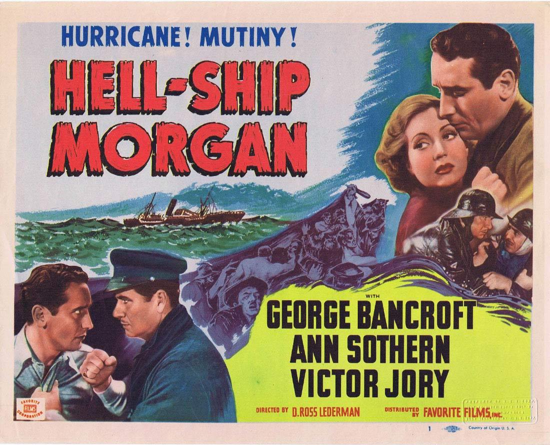 HELL SHIP MORGAN George Bancroft Title Lobby Card 1950sr