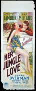 HER JUNGLE LOVE Long Daybill Movie Poster 1938 Dorothy Lamour Ray Milland