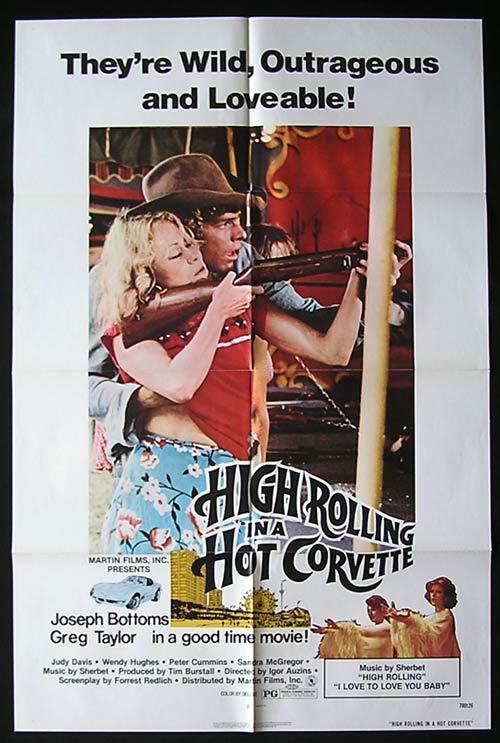 HIGH ROLLING IN A HOT CORVETTE 1977 Bottoms Judy Davis Wendy Hughes US One Sheet