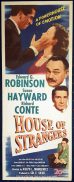 HOUSE OF STRANGERS Movie Poster Susan Hayward US Insert