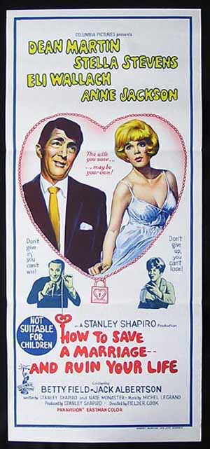 HOW TO SAVE A MARRIAGE AND RUIN YOUR LIFE Movie Poster 1968 Dean Martin ...