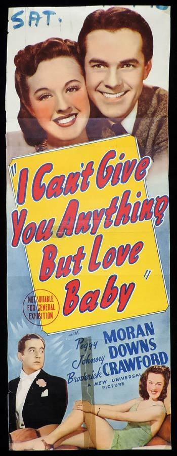 I CAN”T GIVE YOU ANYTHING BUT LOVE BABY Long Daybill Movie poster Peggy Moran