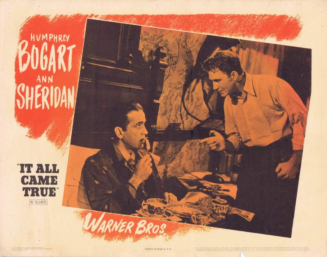 IT ALL CAME TRUE Original Lobby Card Humphrey Bogart Ann Sheridan Jeffrey Lynn 1940s