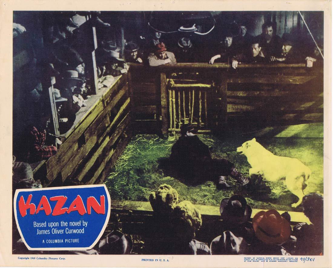 KAZAN Original Lobby Card Stephen Dunne Lois Maxwell
