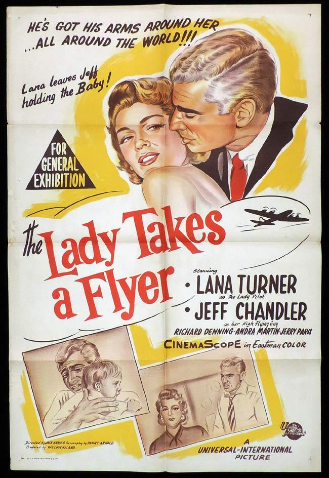 THE LADY TAKES A FLYER One Sheet Movie Poster Jeff Chandler Lana Turner